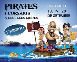 Pirate festival at the Iles Medes - a day trip from Sant Feliu de Guixols